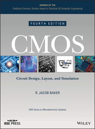 CMOS Circuit Design, Layout, and Simulation, 4th Edition