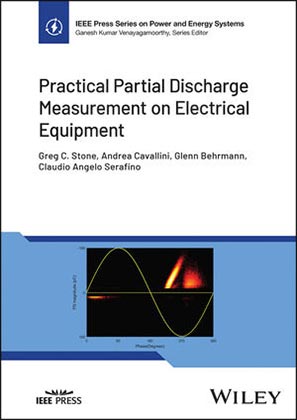 Practical Partial Discharge Measurement on Electrical Equipment